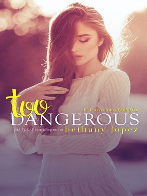 cover image of Too Dangerous